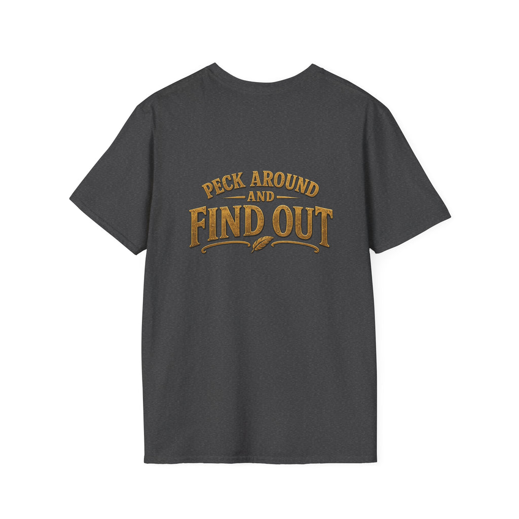 P.A.F.O. (Peck Around and Find Out) Funny Bird Lover Unisex Tee | Front & Back Graphic T-Shirt