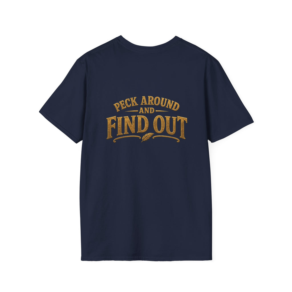 P.A.F.O. (Peck Around and Find Out) Funny Bird Lover Unisex Tee | Front & Back Graphic T-Shirt