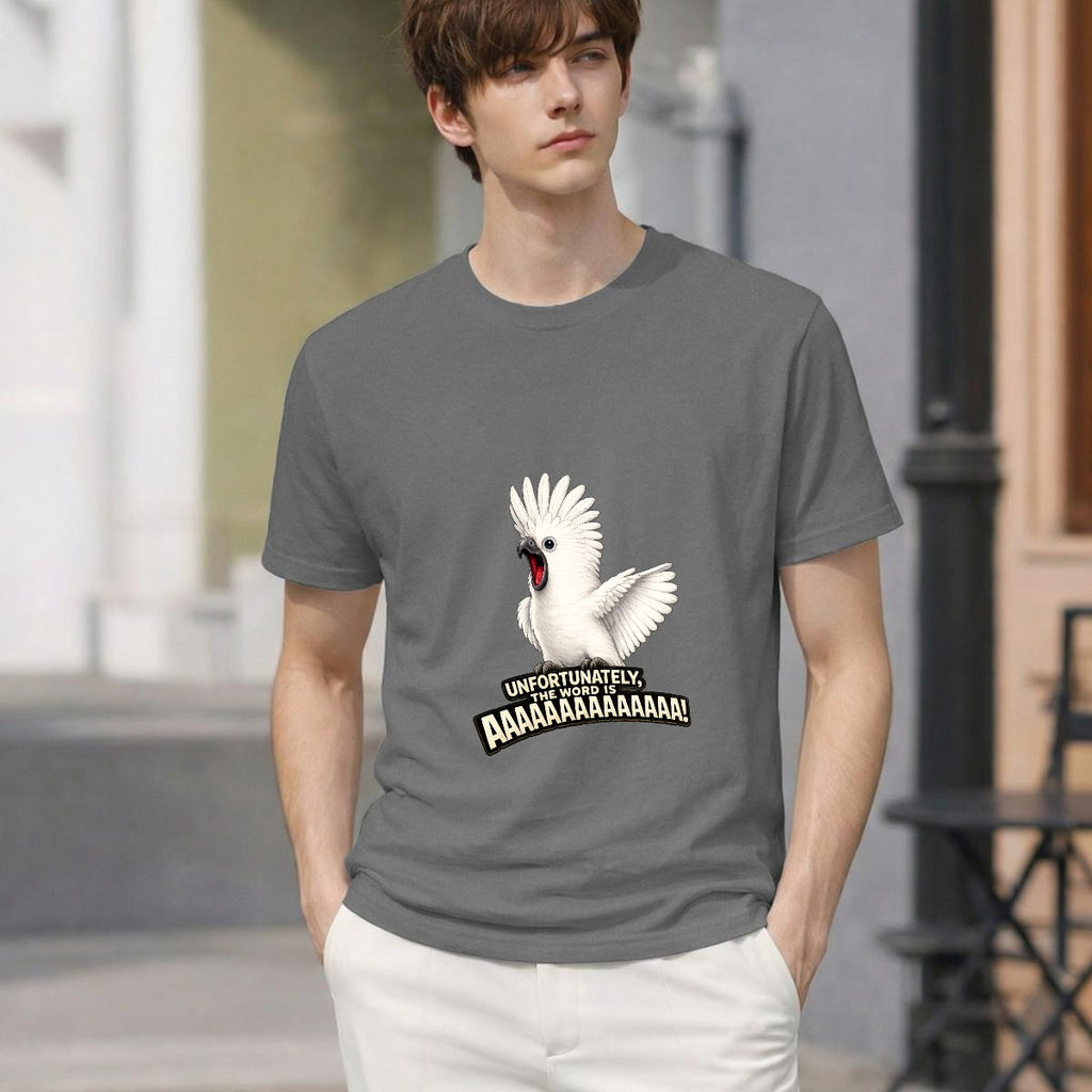 Unfortunately, The Word Is AAAAAAAAAAA! – Canvas Edition | Funny Cockatoo T-Shirt
